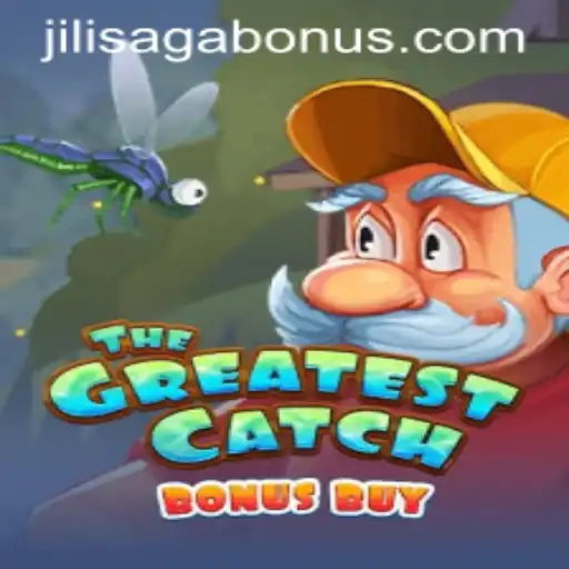 TheGreatestCatchBonusBuy: An Exciting Adventure in JILISAGA Bonus Gaming